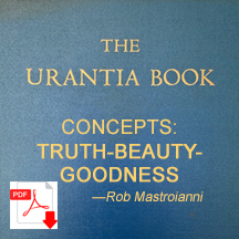 03-truth-beauty-goodness-urantia-book